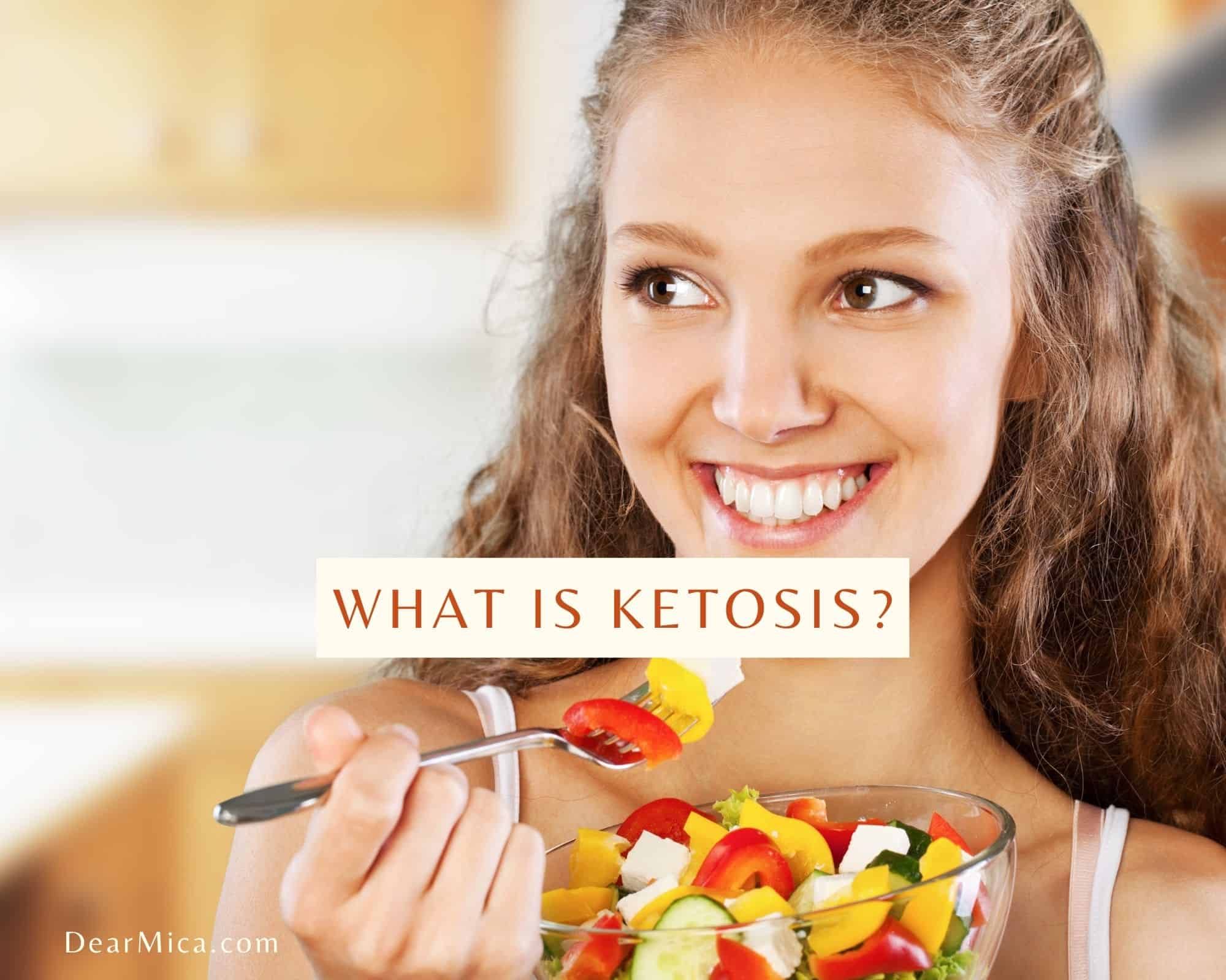 Woman eating a healthy salad with writing saying what is ketosis